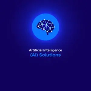 Artificial Intelligence (AI) Solutions